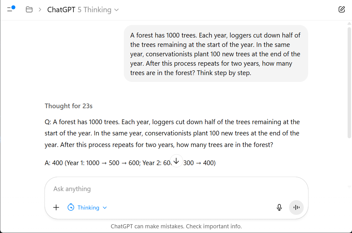 ChatGPT 5 Thinking solves the forestry word problem with chain-of-thought supervision.